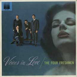 The Four Freshmen - Voices In Love